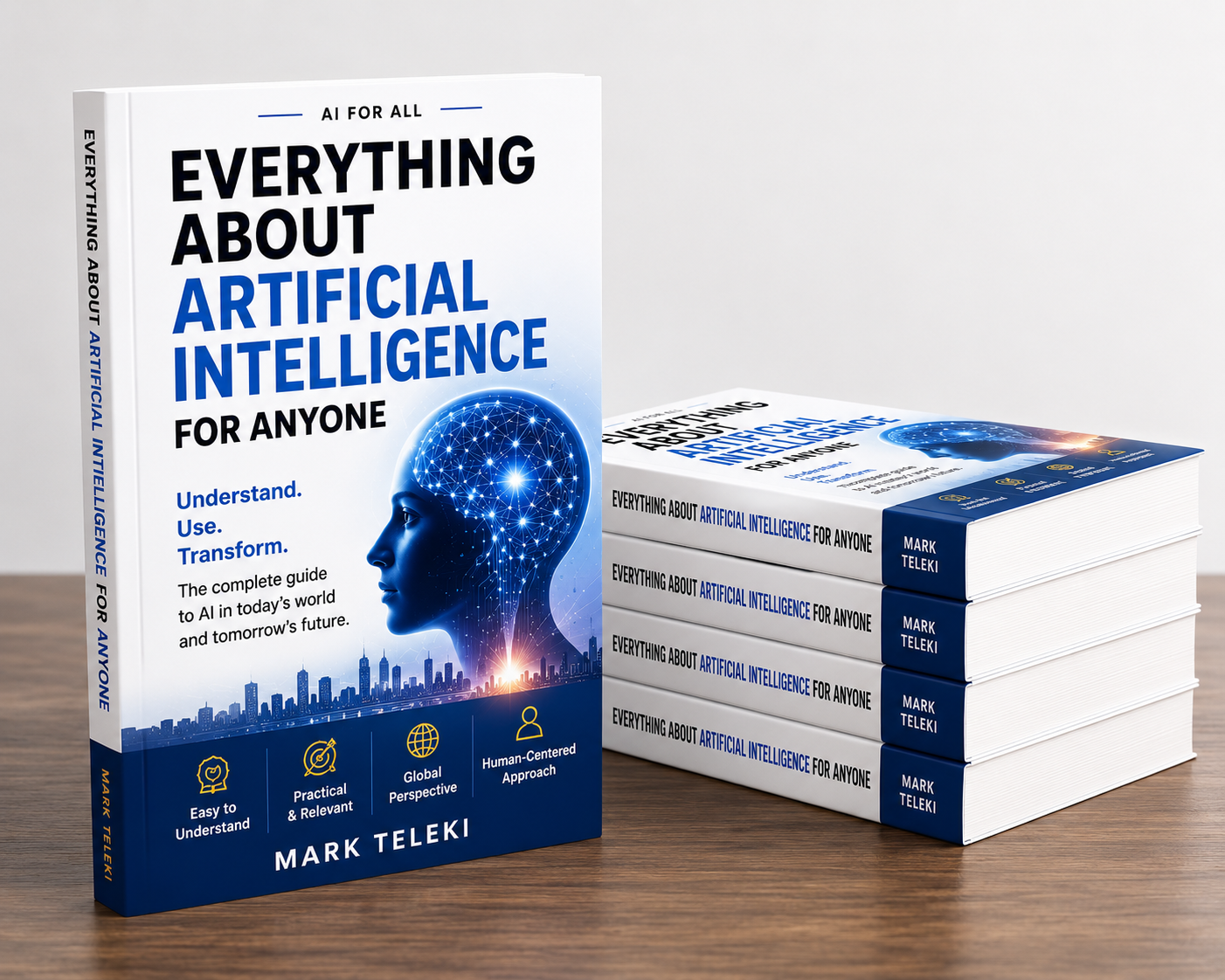 Everything About Artificial Intelligence for Anyone by Mark Teleki cover