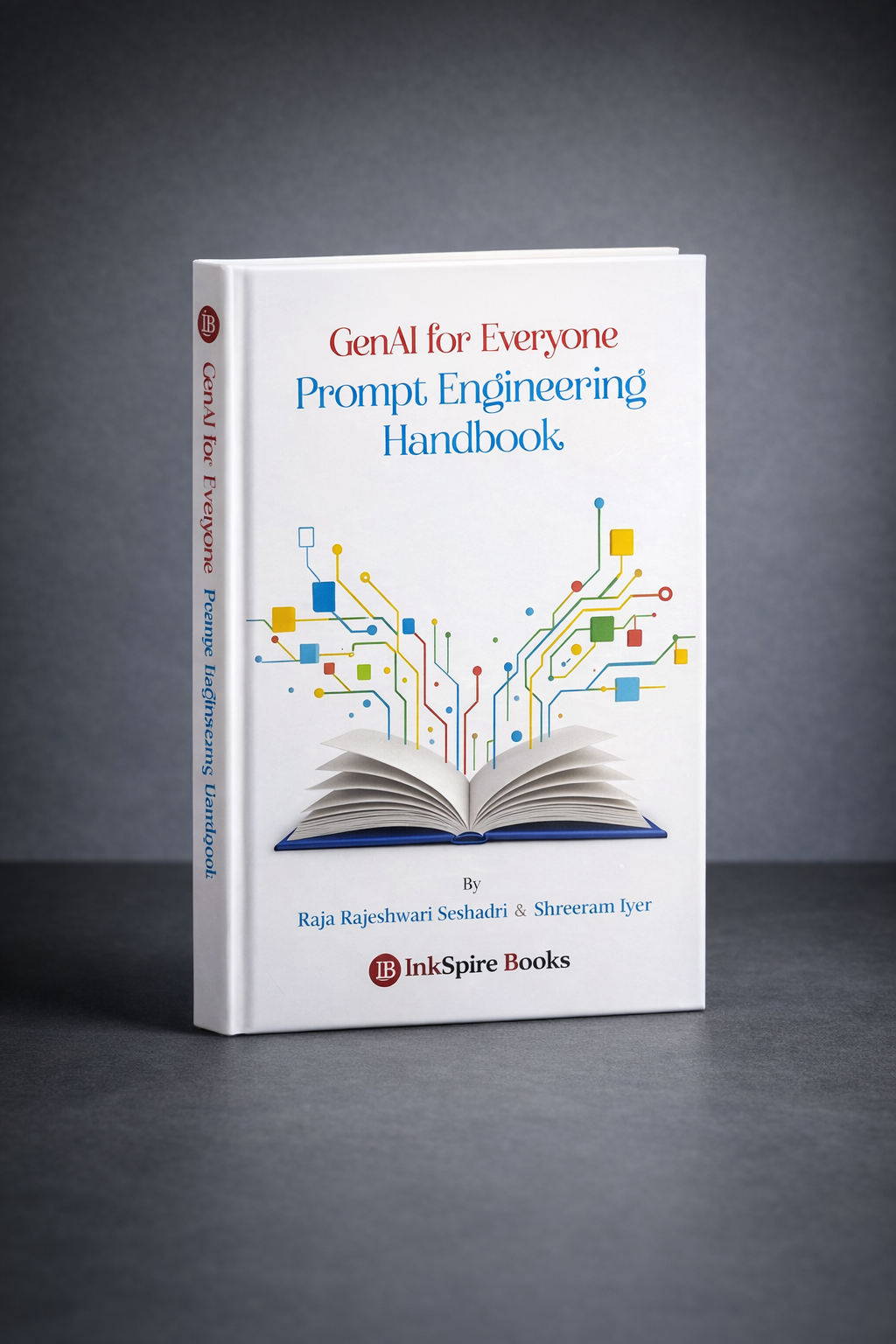 GenAI For Everyone by Raja Rajeshwari Seshadri and Dr.Shreeram Iyer cover