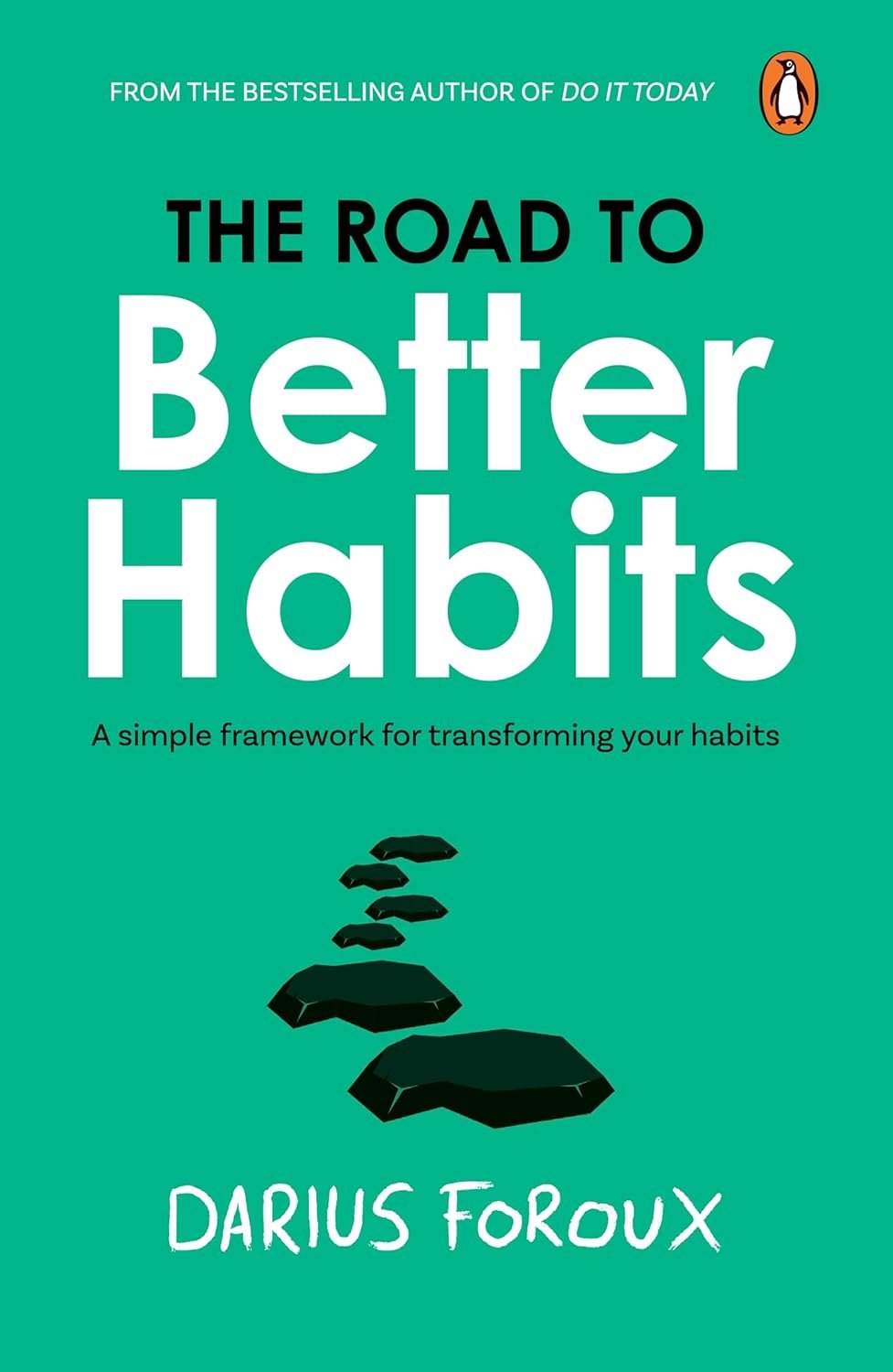 Road to Better Habits  By Darius Foroux cover