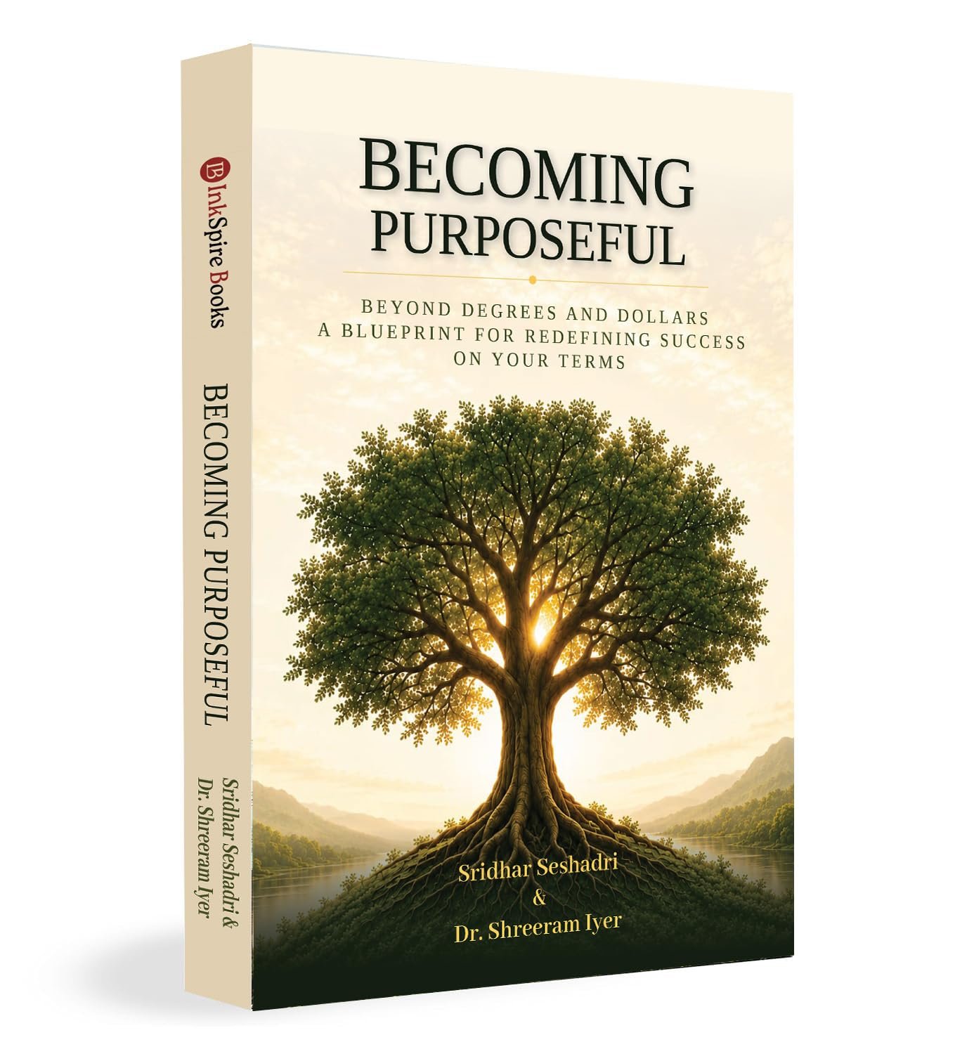 Becoming Purposeful: Beyond Degrees and Dollars cover